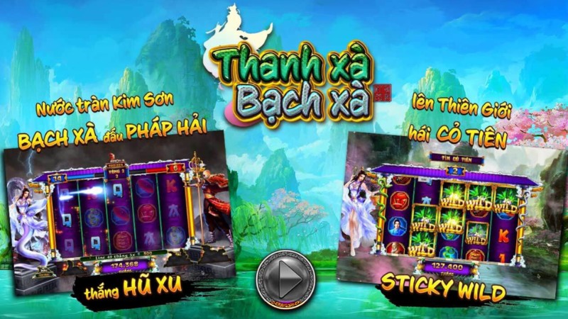 Thanh Xà Bạch Xà - Tựa game nổ hũ hot nhất hiện nay