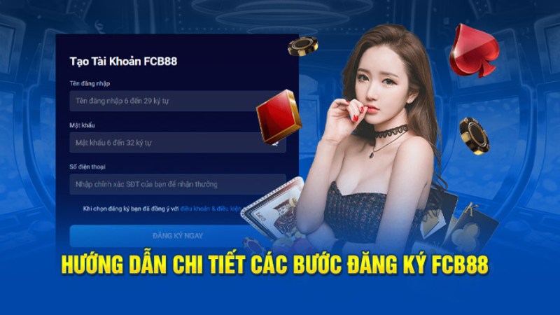 Cách tạo tài khoản FCB88 một cách nhanh chóng